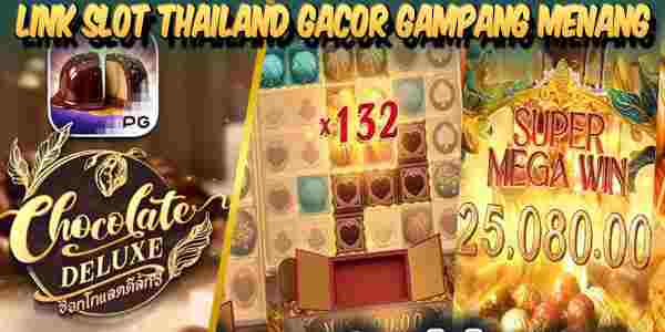 Link Judi Slot Thailand Gacor Terpercaya Gampang Menang Chocolate Deluxe